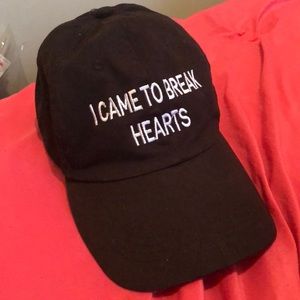 I️ came to break hearts hat.
